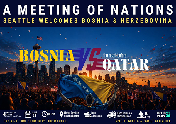 A Meeting of Nations: Seattle Welcomes Bosnia & Herzegovina