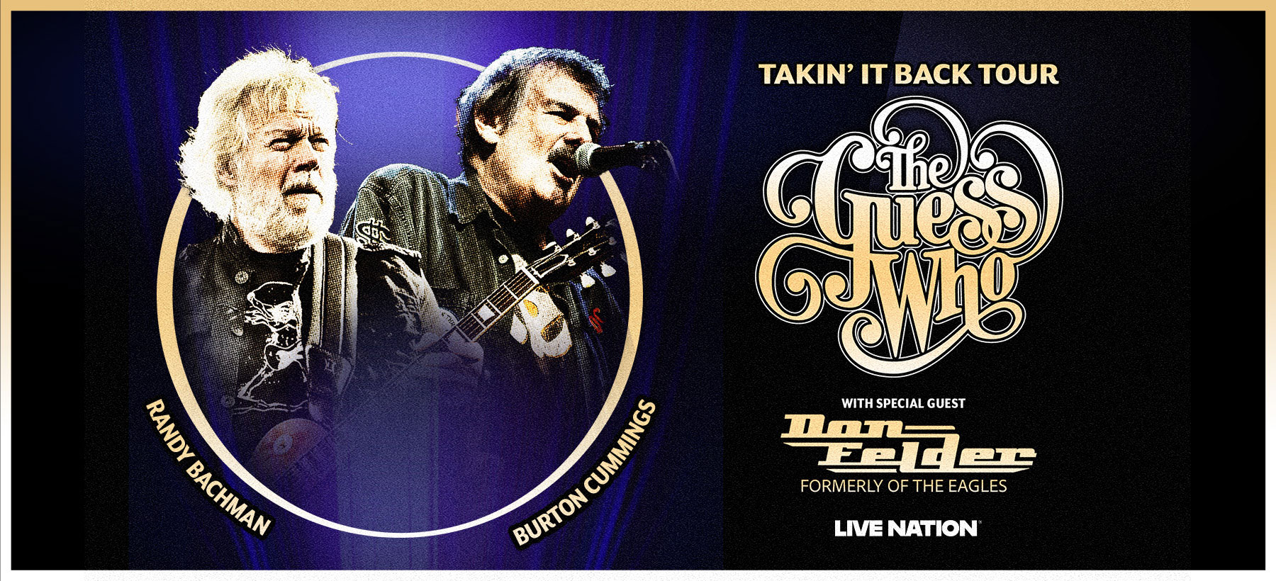 The Guess Who: Takin' It Back Tour