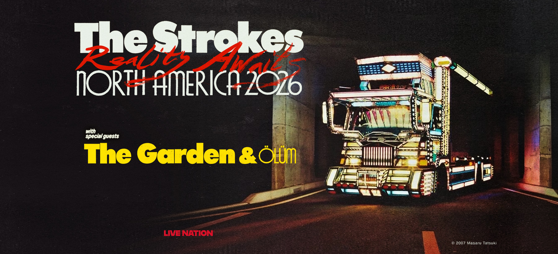 The Strokes: Reality Awaits Tour
